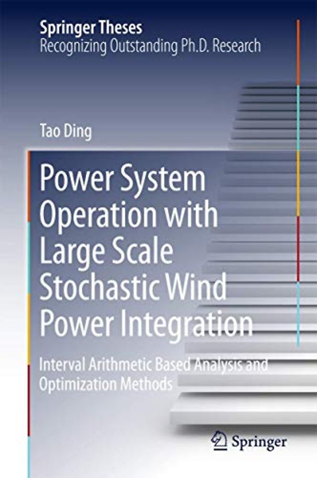 Power System Operation with Large Scale Stochastic Wind Power Integration