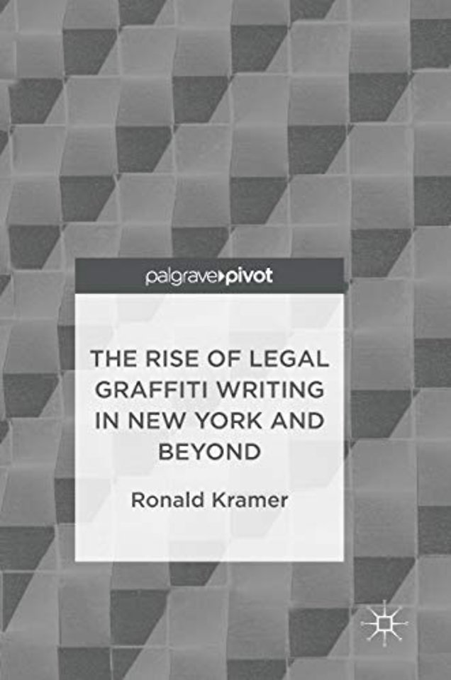 The Rise of Legal Graffiti Writing in New York and Beyond