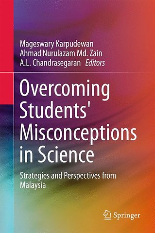 Overcoming Students' Misconceptions in Science