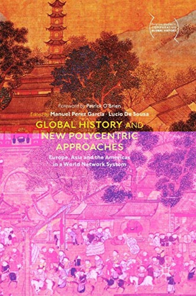 Global History and New Polycentric Approaches