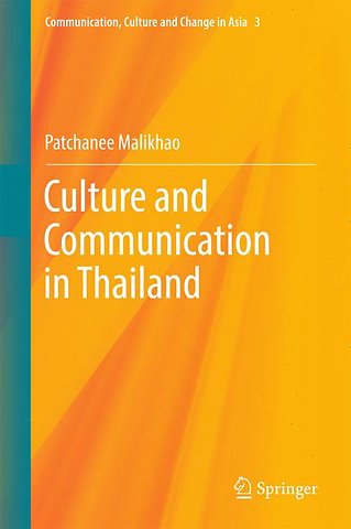 Culture and Communication in Thailand