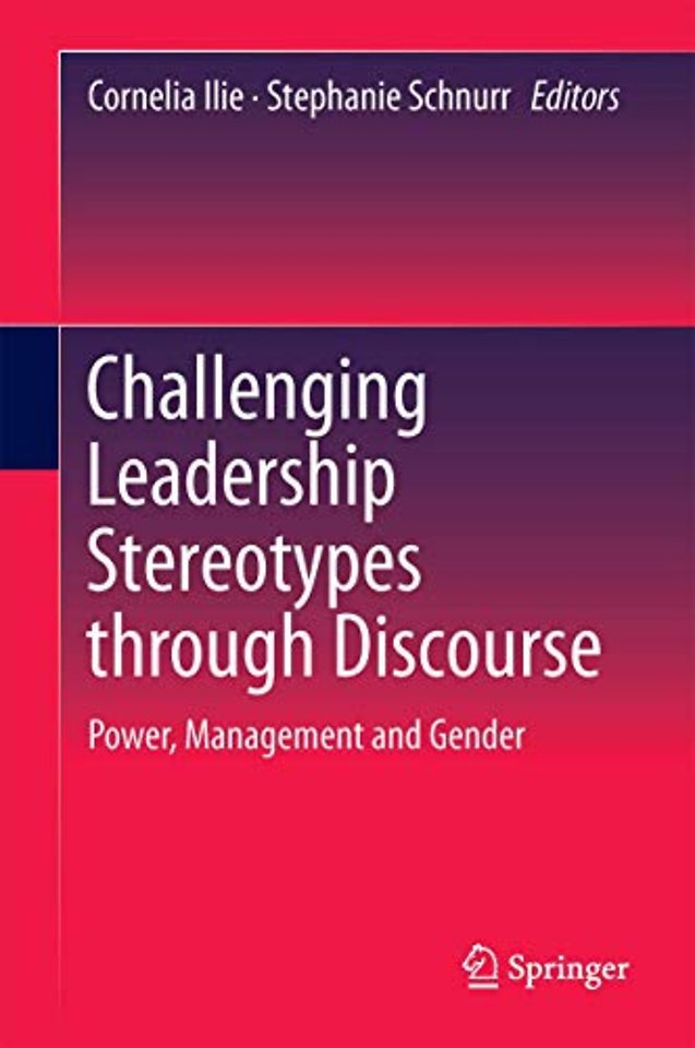 Challenging Leadership Stereotypes Through Discourse