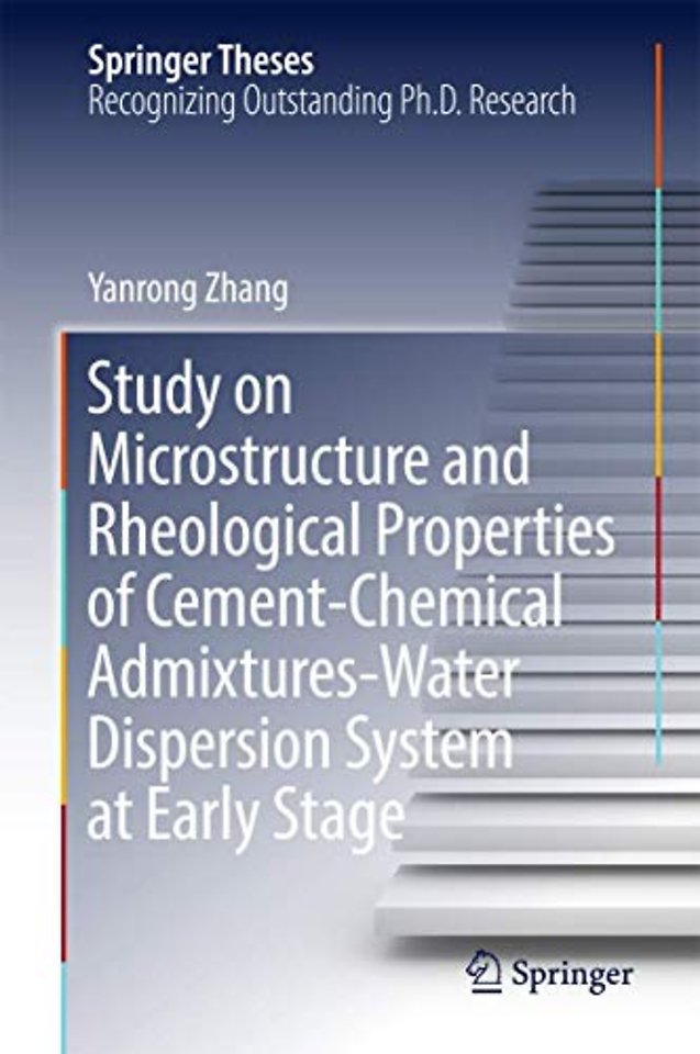 Study on Microstructure and Rheological Properties of Cement-Chemical Admixtures-Water Dispersion System at Early Stage