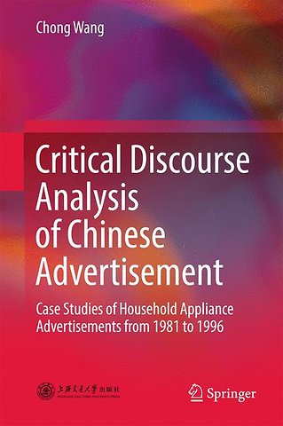 Critical Discourse Analysis of Chinese Advertisement