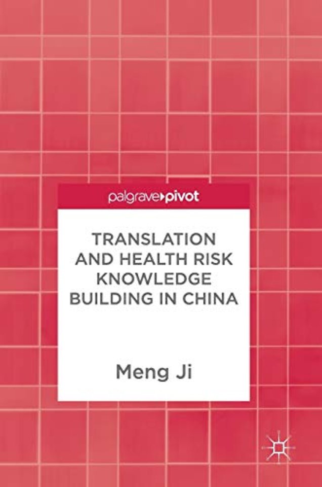 Translation and Health Risk Knowledge Building in China