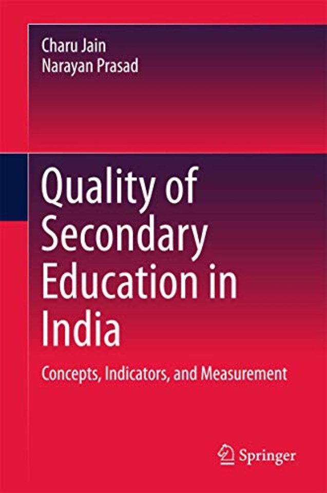 Quality of Secondary Education in India