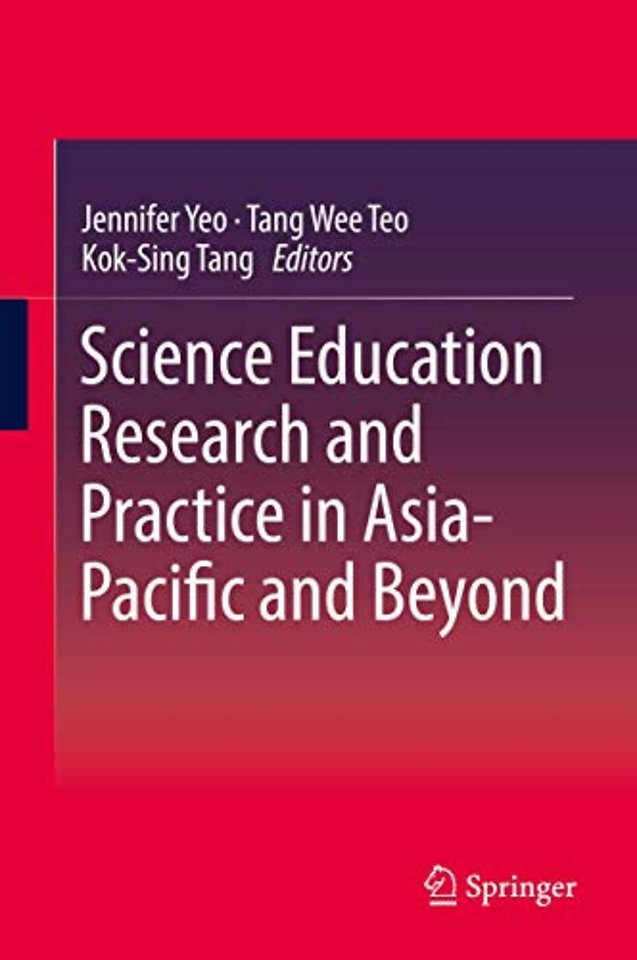 Science Education Research and Practice in Asia-Pacific and Beyond
