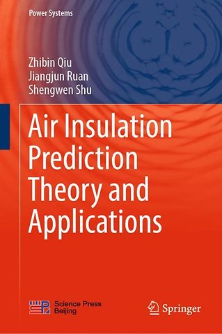 Air Insulation Prediction Theory and Applications