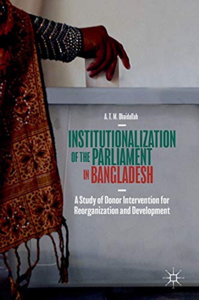 Institutionalization of the Parliament in Bangladesh