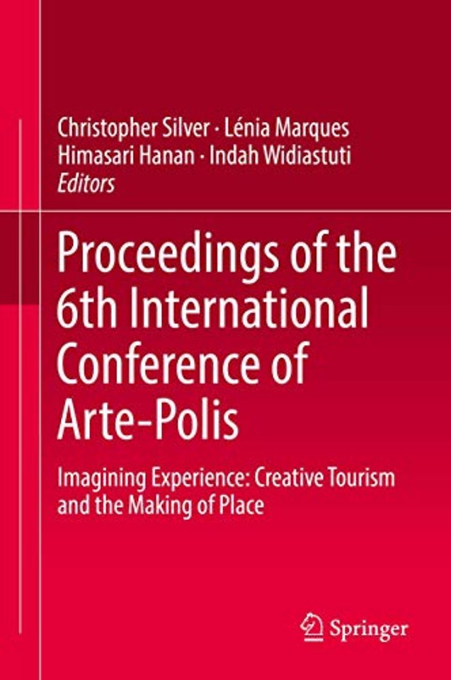 Proceedings of the 6th International Conference of Arte-Polis