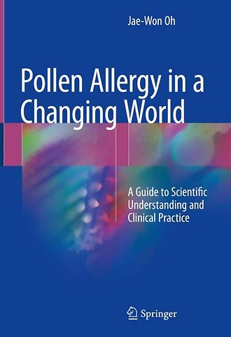 Pollen Allergy in a Changing World