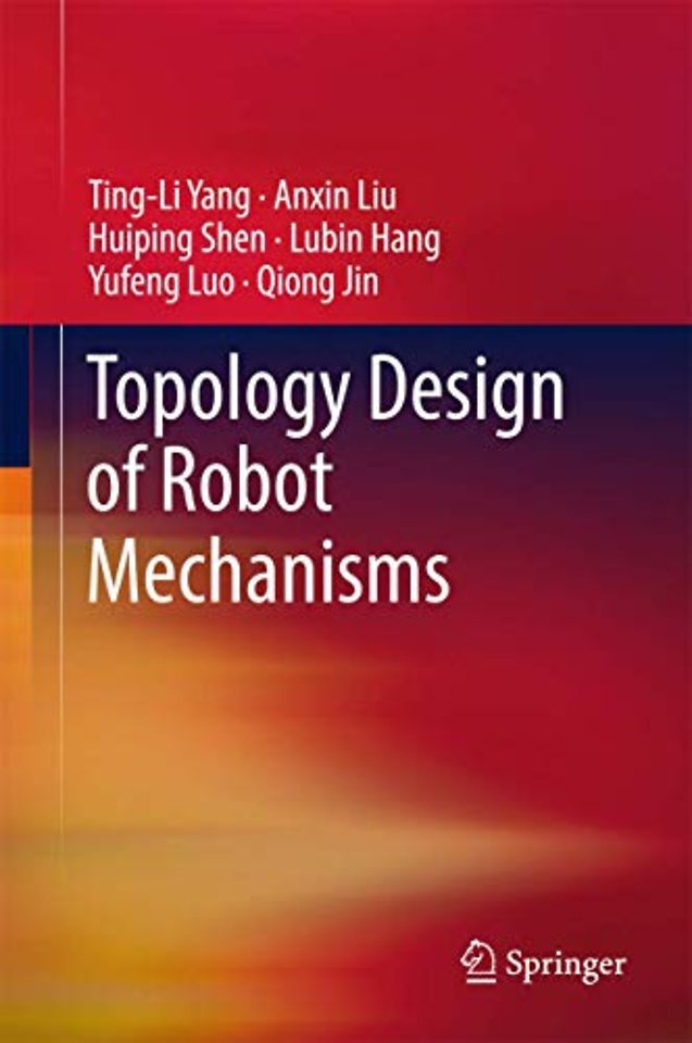 Topology Design of Robot Mechanisms