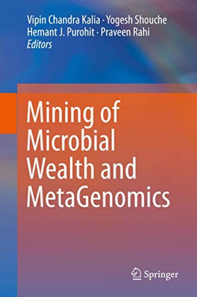 Mining of Microbial Wealth and MetaGenomics