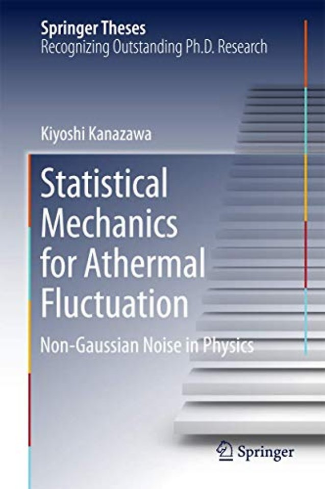 Statistical Mechanics for Athermal Fluctuation