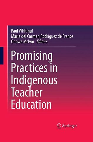 Promising Practices in Indigenous Teacher Education