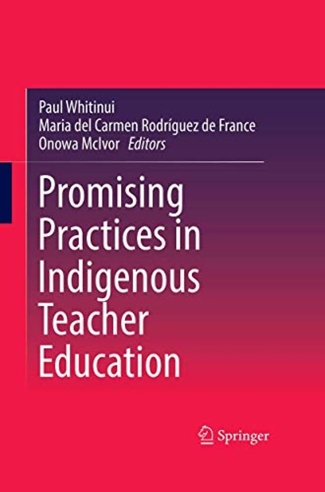 Promising Practices in Indigenous Teacher Education