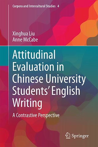 Attitudinal Evaluation in Chinese University Students’ English Writing
