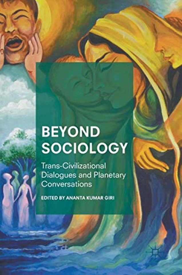 Beyond Sociology