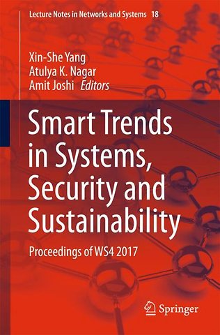Smart Trends in Systems, Security and Sustainability