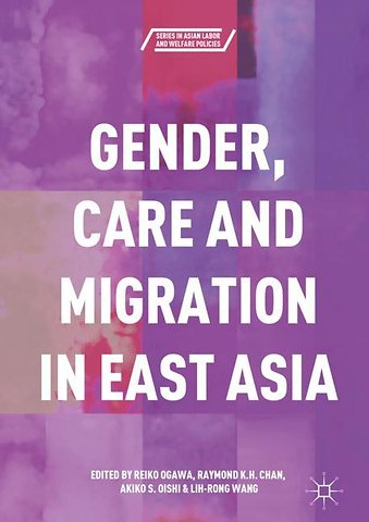 Gender, Care and Migration in East Asia