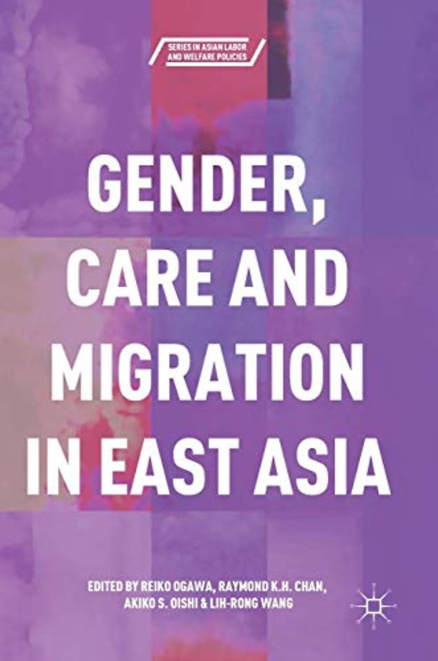 Gender, Care and Migration in East Asia