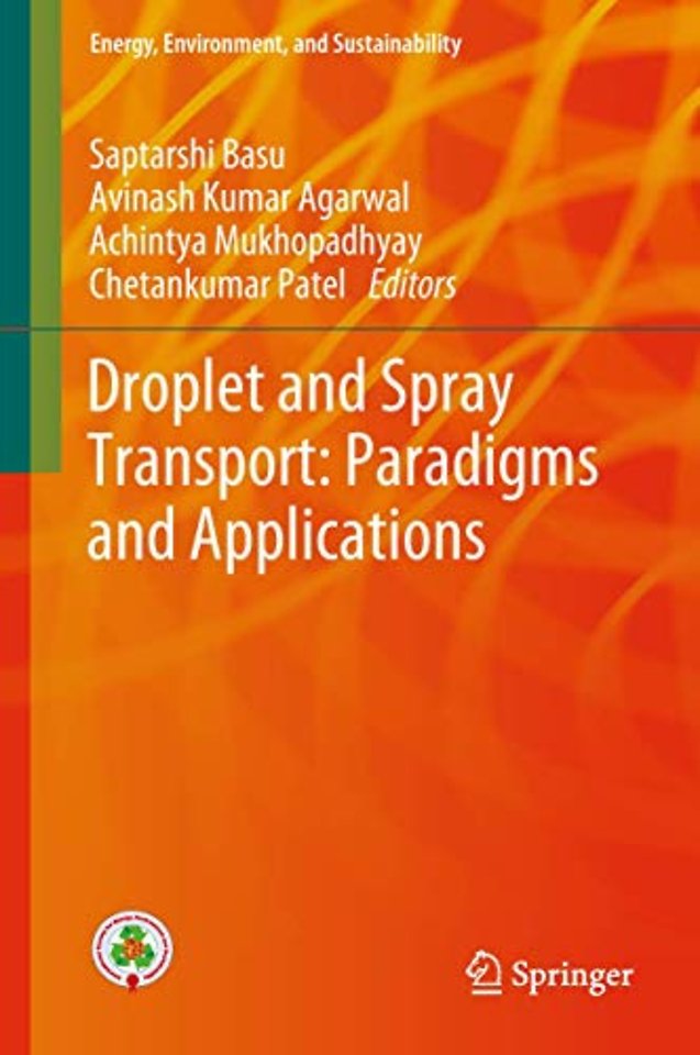 Droplet and Spray Transport: Paradigms and Applications