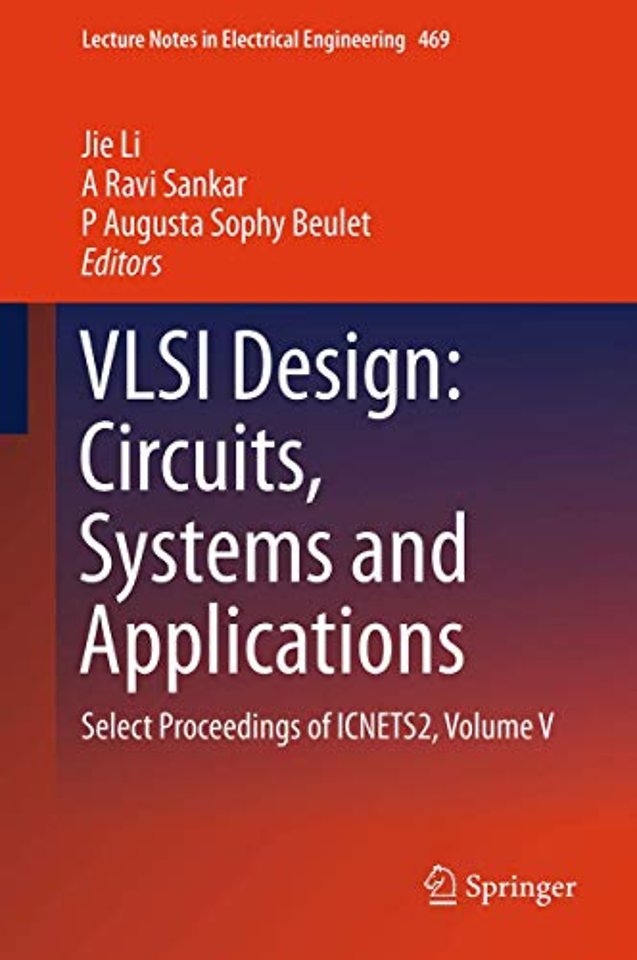 VLSI Design: Circuits, Systems and Applications 