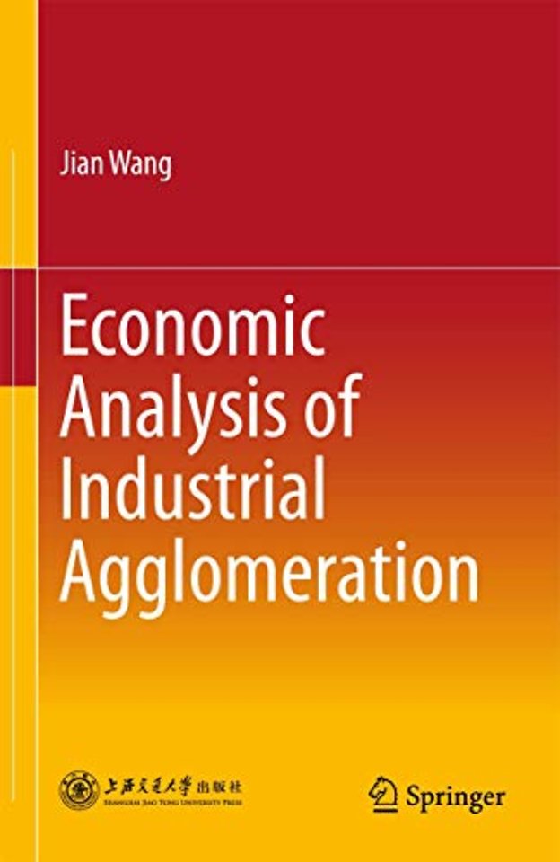 Economic Analysis of Industrial Agglomeration