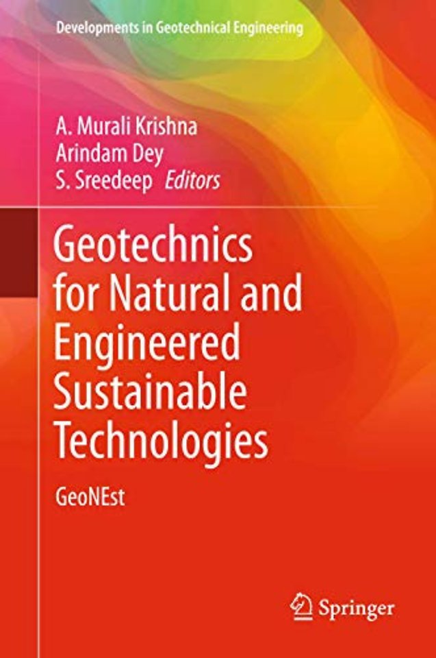 Geotechnics for Natural and Engineered Sustainable Technologies
