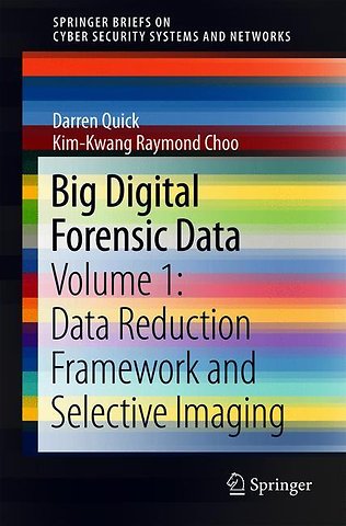 Big Digital Forensic Data