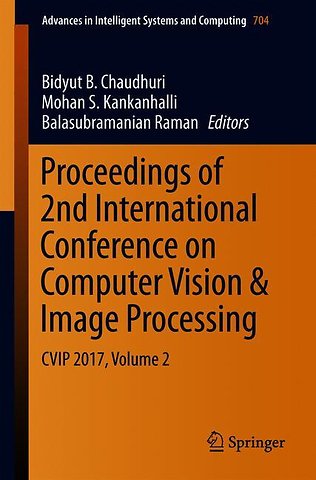 Proceedings of 2nd International Conference on Computer Vision & Image Processing
