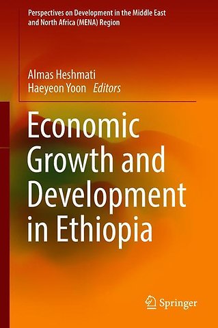 Economic Growth and Development in Ethiopia