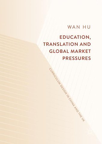 Education, Translation and Global Market Pressures
