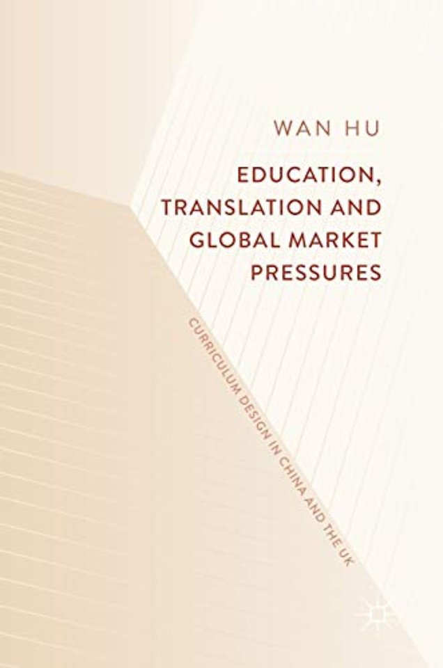 Education, Translation and Global Market Pressures