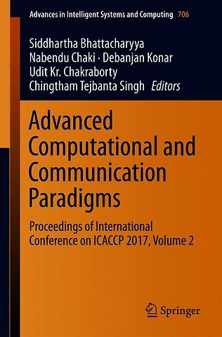 Advanced Computational and Communication Paradigms