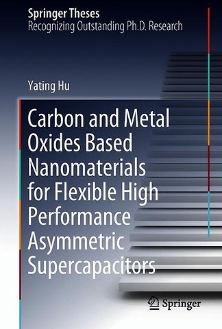 Carbon and Metal Oxides Based Nanomaterials for Flexible High Performance Asymmetric Supercapacitors