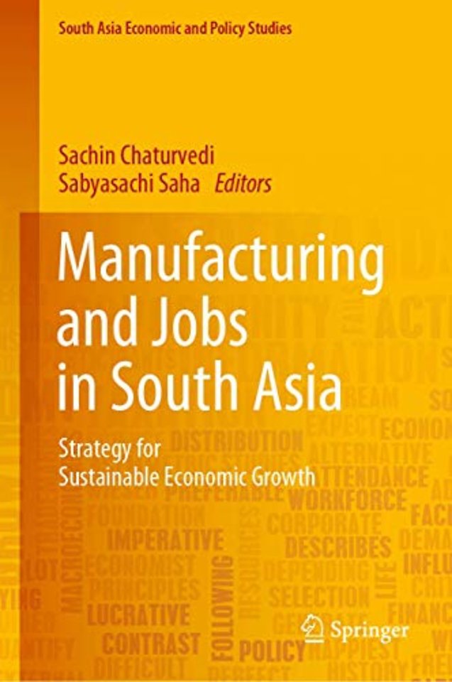Manufacturing and Jobs in South Asia
