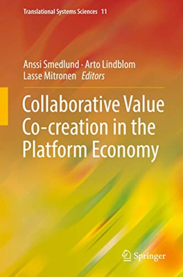 Collaborative Value Co-creation in the Platform Economy