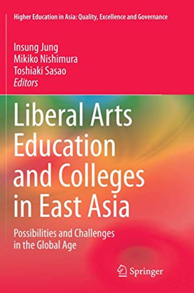 Liberal Arts Education and Colleges in East Asia