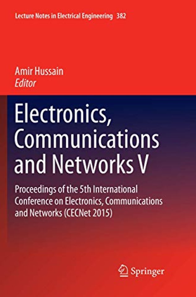 Electronics, Communications and Networks V