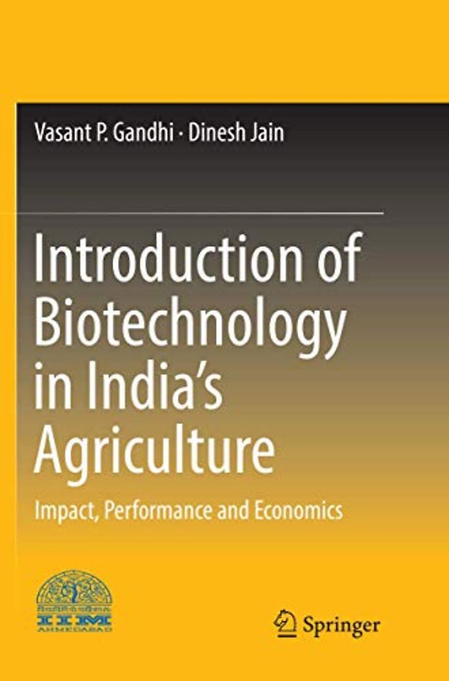 Introduction of Biotechnology in India’s Agriculture