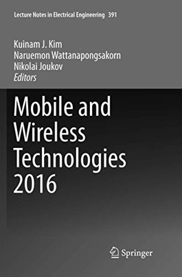Mobile and Wireless Technologies 2016