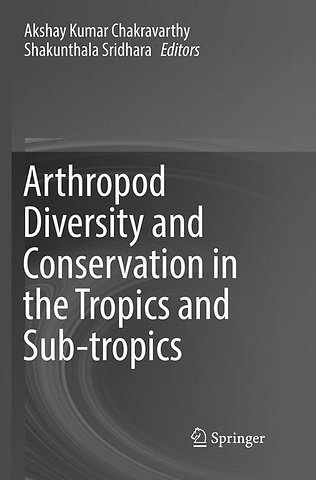 Arthropod Diversity and Conservation in the Tropics and Sub-tropics