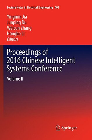 Proceedings of 2016 Chinese Intelligent Systems Conference