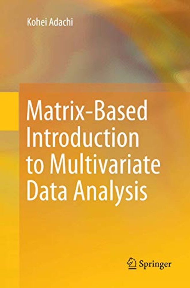 Matrix-Based Introduction to Multivariate Data Analysis