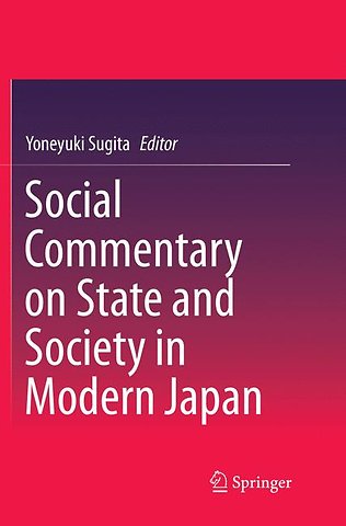 Social Commentary on State and Society in Modern Japan