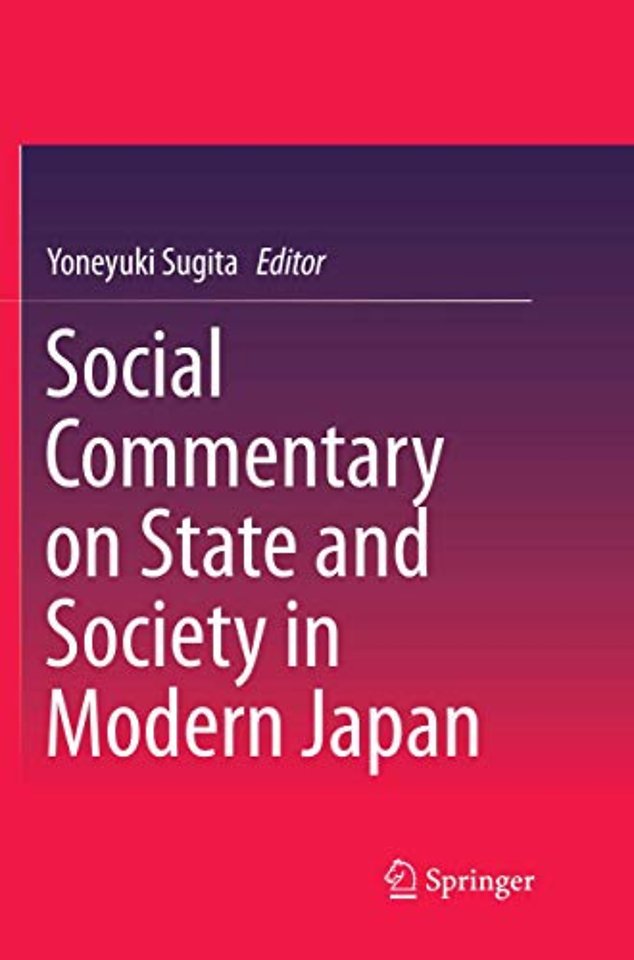 Social Commentary on State and Society in Modern Japan