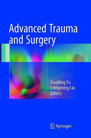 Advanced Trauma and Surgery