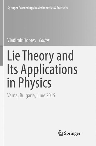 Lie Theory and Its Applications in Physics
