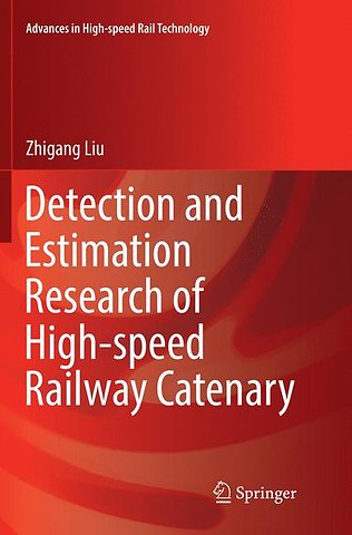 Detection and Estimation Research of High-speed Railway Catenary
